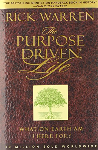 The Purpose Driven Life