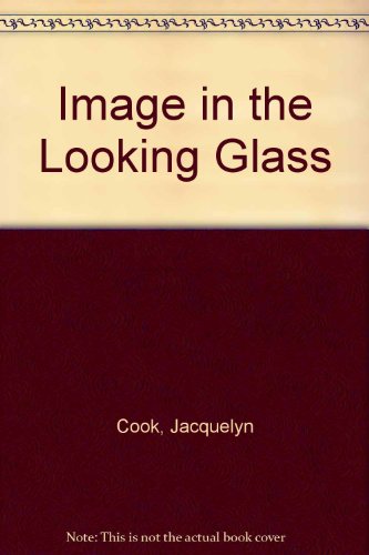 Image in the Looking Glass