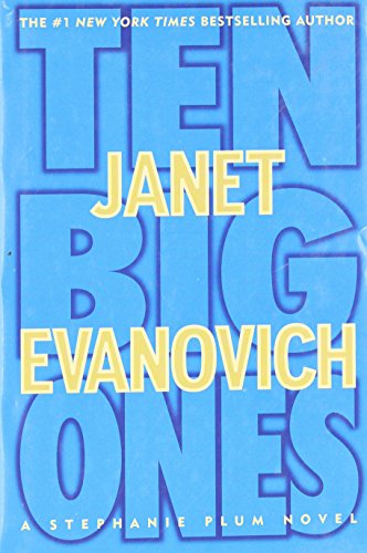 Ten Big Ones (Stephanie Plum Novels)