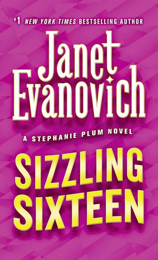 Sizzling Sixteen (Stephanie Plum Novels)