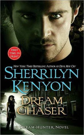 Dream Chaser (A Dream-Hunter Novel, Book 3)