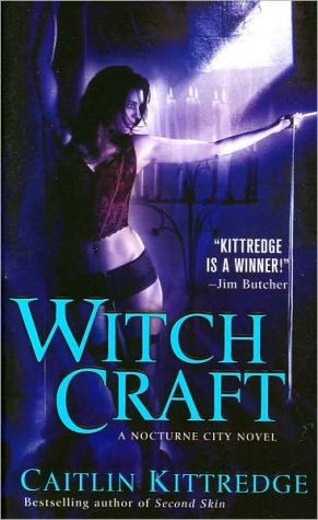 Witch Craft (Nocturne City, Book 4)