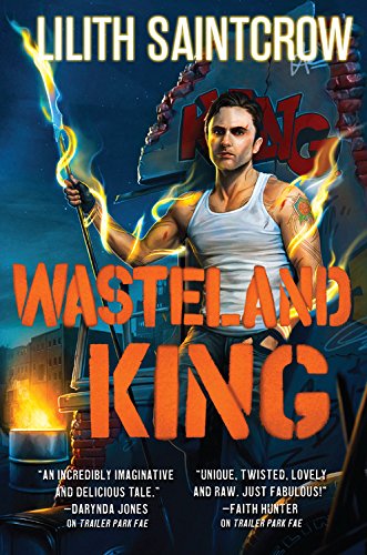 Wasteland King (Gallow and Ragged, 3)