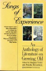 Songs of Experience: An Anthology of Literature on Growing Old