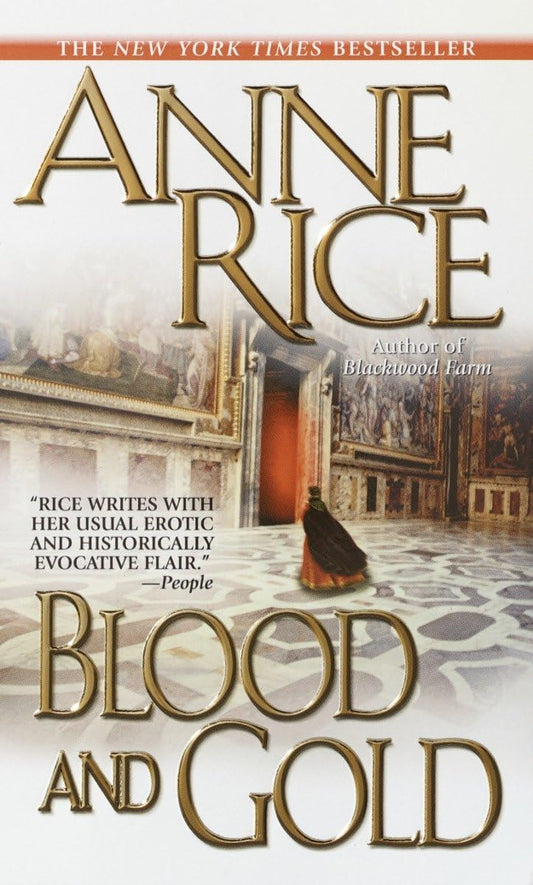 Blood and Gold (Vampire Chronicles)