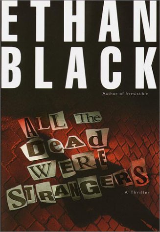 All the Dead Were Strangers (Conrad Voort)