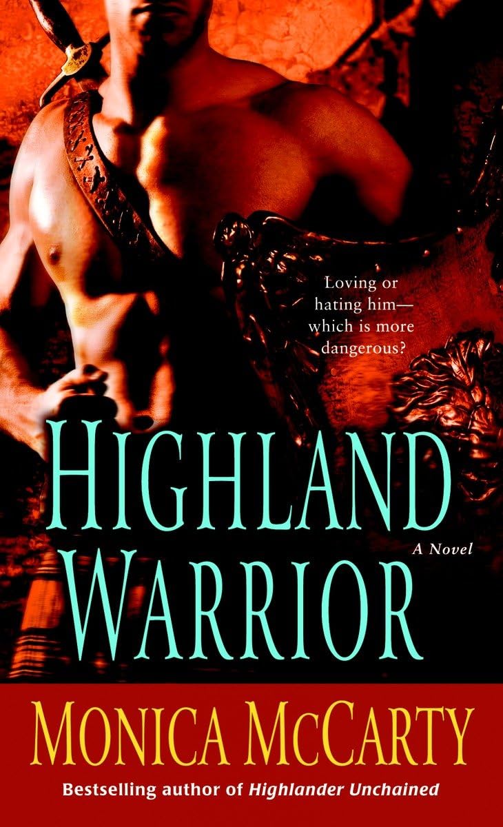 Highland Warrior: A Novel (Campbell Trilogy)