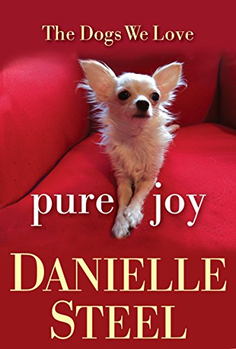 Pure Joy: The Dogs We Love