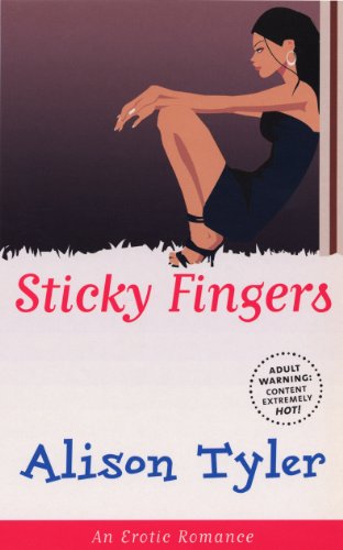 Sticky Fingers (Cheek)