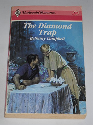 The Diamond Trap (Harlequin Romance, No. 2949)