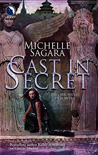 Cast in Secret (Chronicles of Elantra, Book 3)