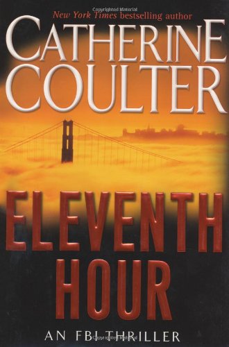 Eleventh Hour (An FBI Thriller) (FBI Thriller, 7)