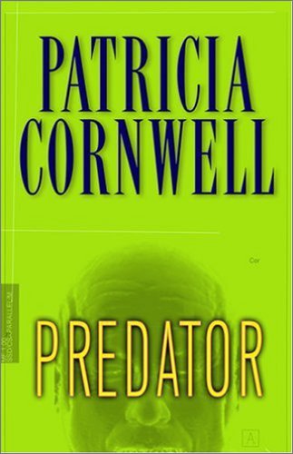 Predator (Kay Scarpetta Mysteries)