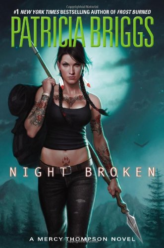 Night Broken (Mercy Thompson)