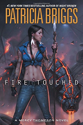 Fire Touched (A Mercy Thompson Novel)