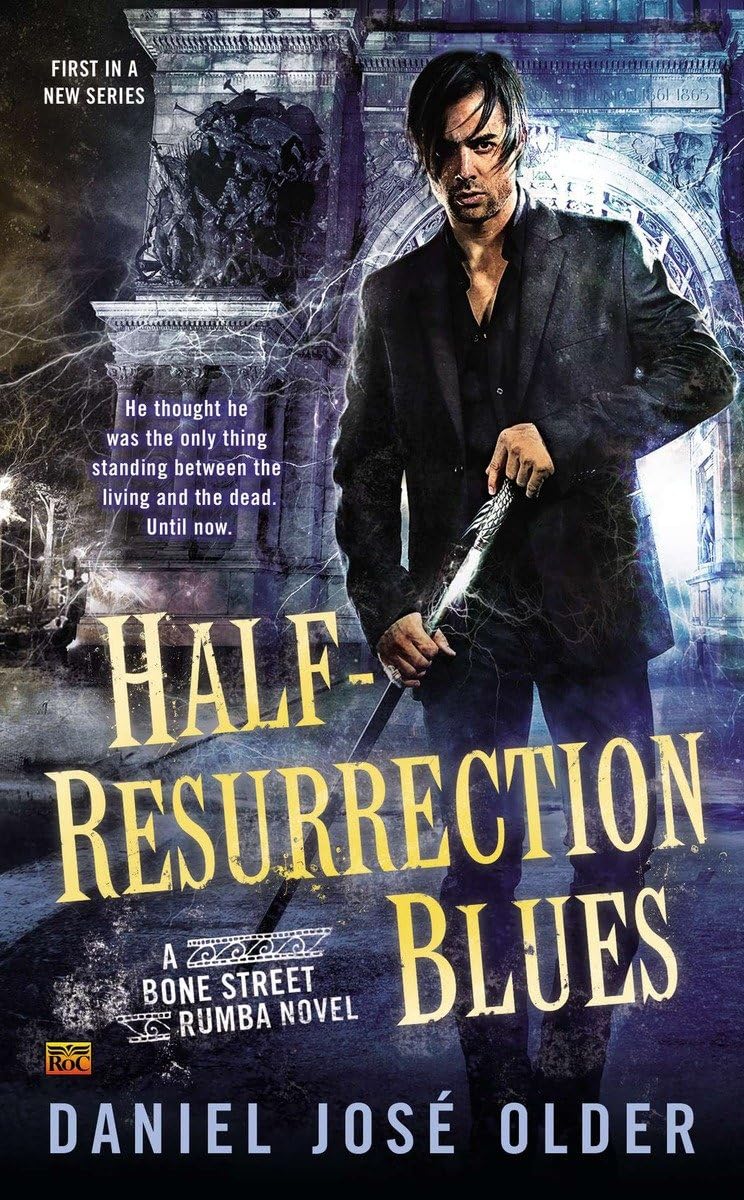 Half-Resurrection Blues (Bone Street Rumba)