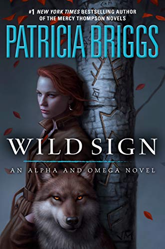 Wild Sign (Alpha and Omega)