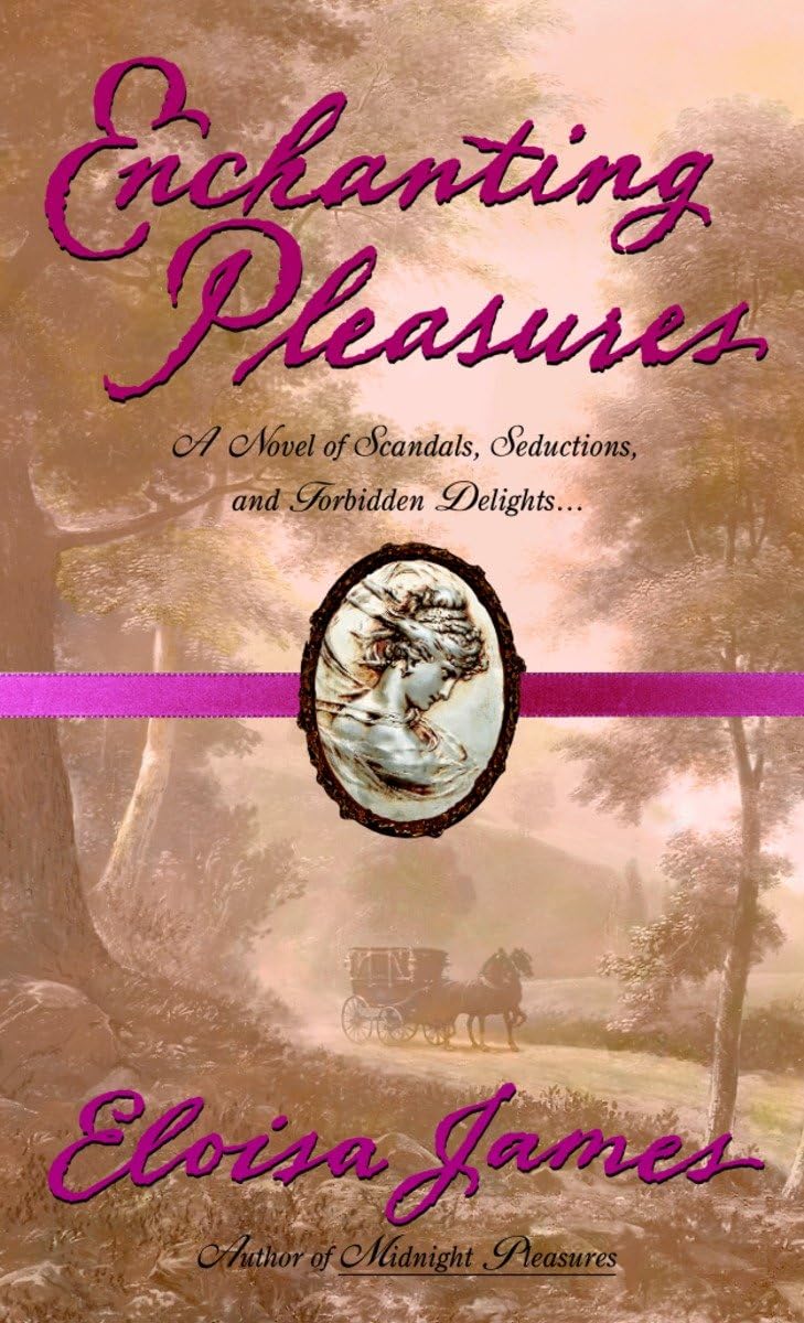 Enchanting Pleasures (The Pleasures Trilogy)