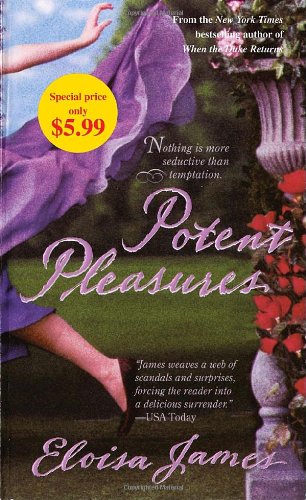 Potent Pleasures: A Novel