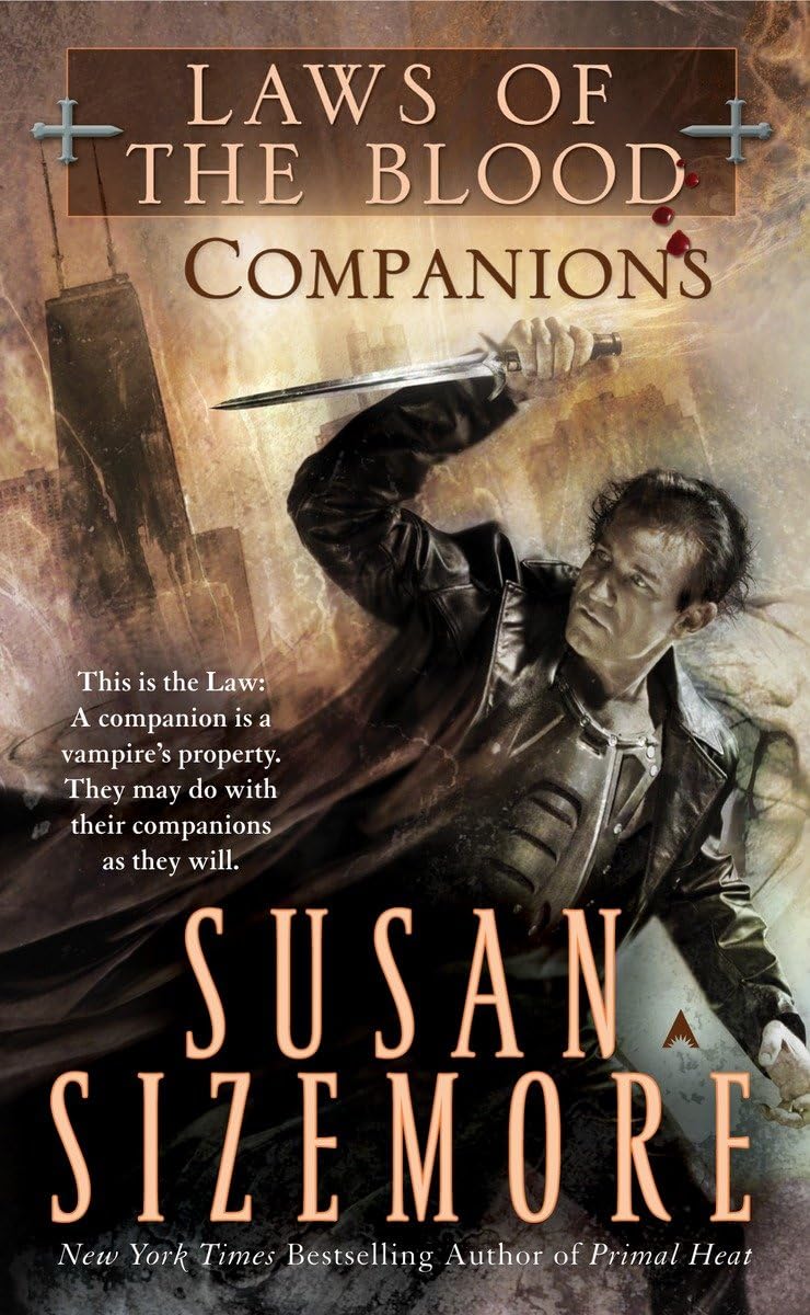 Companions (Laws of the Blood, Book 3 )