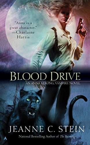 Blood Drive (The Anna Strong Chronicles, Book 2)