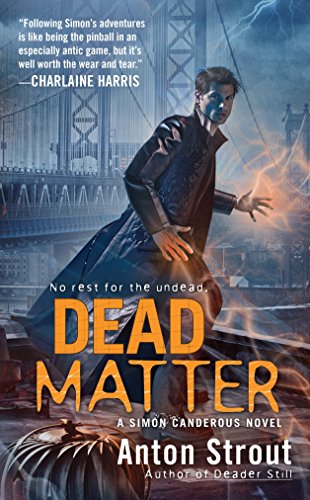 Dead Matter (A Simon Canderous Novel)