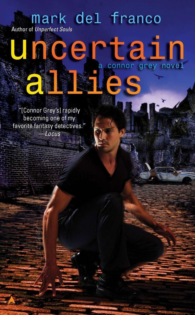 Uncertain Allies (Connor Grey, Book 5)