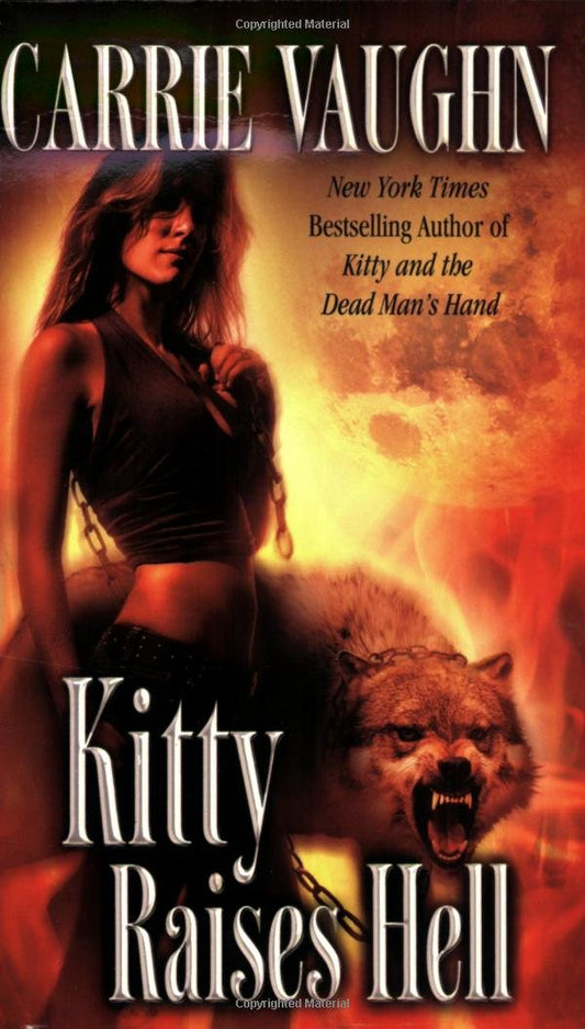 Kitty Raises Hell (Kitty Norville)