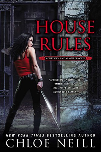 House Rules (Chicagoland Vampires)