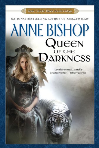 Queen of the Darkness (Black Jewels, Book 3)