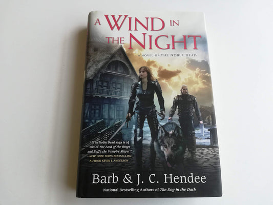 A Wind in the Night: A Novel of the Noble Dead