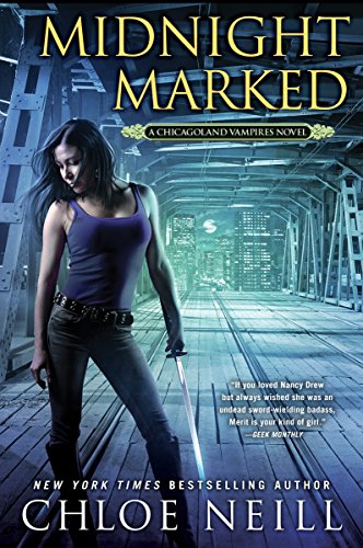 Midnight Marked (Chicagoland Vampires)