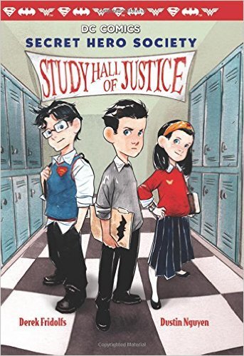 Study Hall of Justice (DC Comics: Secret Hero Society #1) (Scholastic)