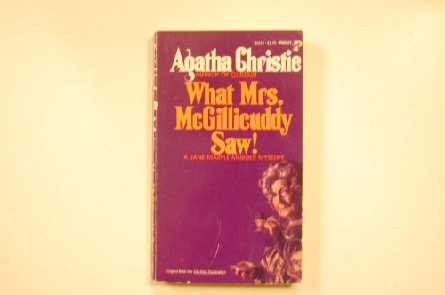 What Mrs. McGillicuddy Saw! (A Jane Marple Murder Mystery)