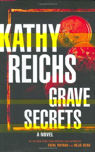 Grave Secrets: A Novel (Temperance Brennan Novels)