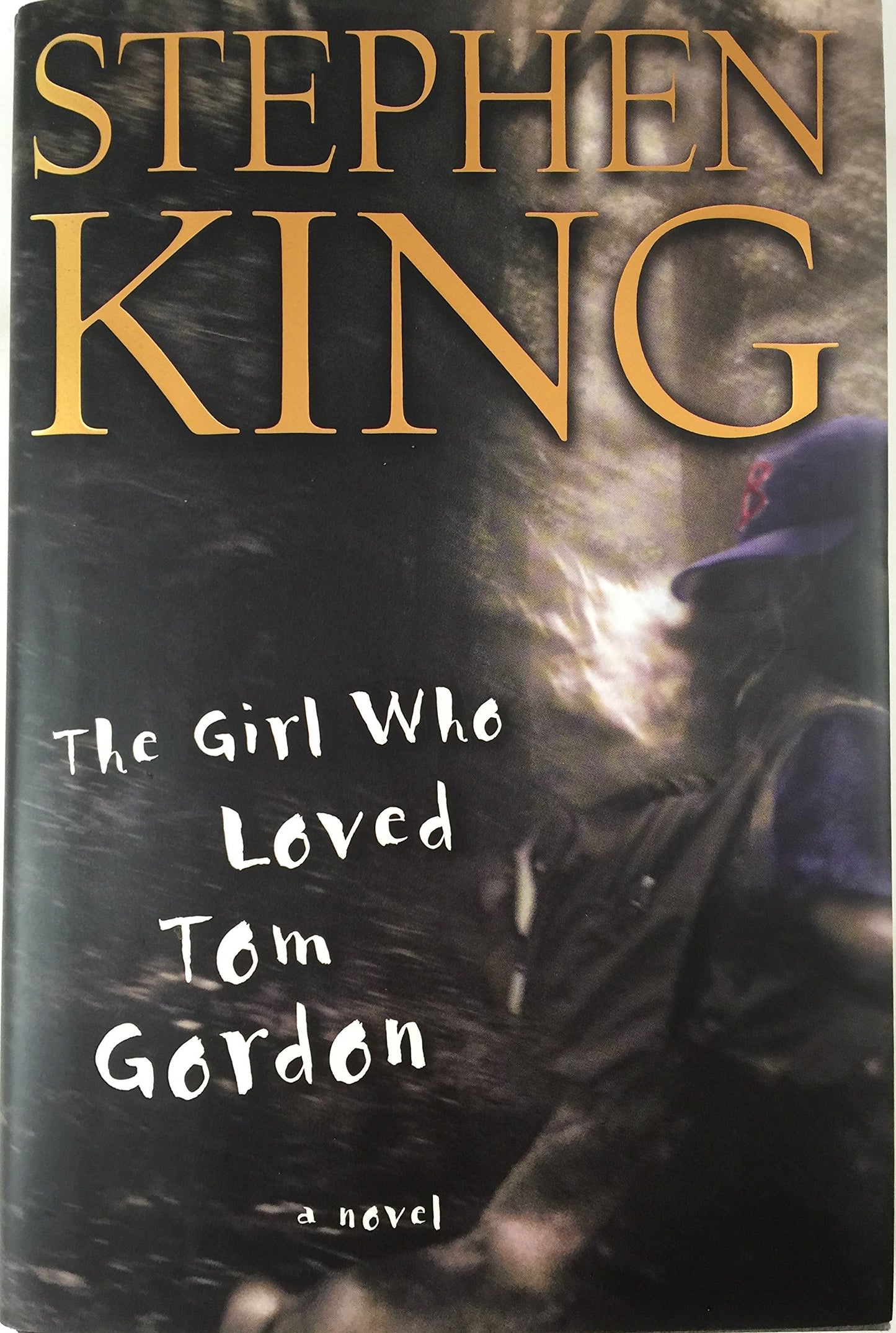 The Girl Who Loved Tom Gordon : A Novel