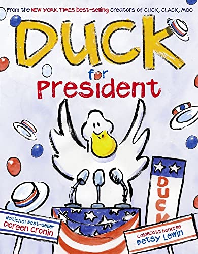 Duck for President (A Click Clack Book)(USED)