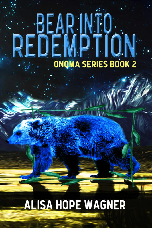 Bear into Redemption (The Onoma Series)