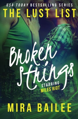 Broken Strings: The Devon Stone Prequel (The Lust List)