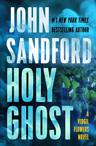 Holy Ghost (A Virgil Flowers Novel)