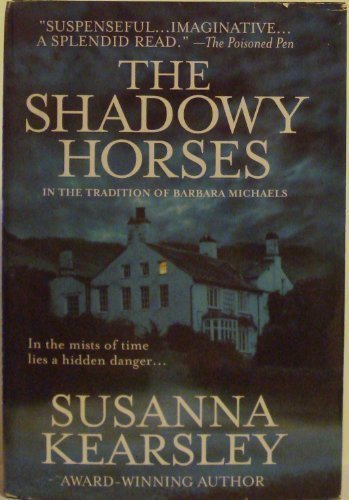 The Shadowy Horses