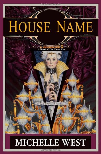 House Name: The House War: Book Three (House wars)