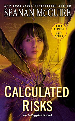 Calculated Risks (InCryptid)