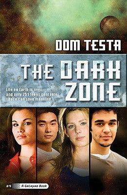 The Dark Zone: A Galahad Book