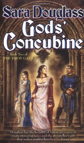 Gods' Concubine: Book Two of The Troy Game