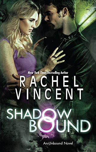 Shadow Bound (An Unbound Novel, 2)