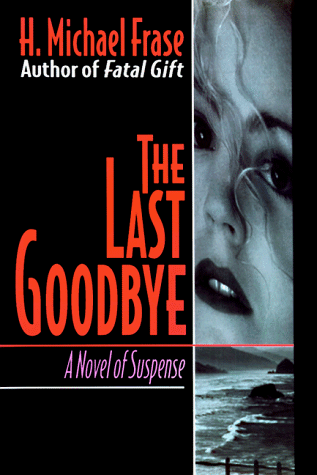 The Last Goodbye