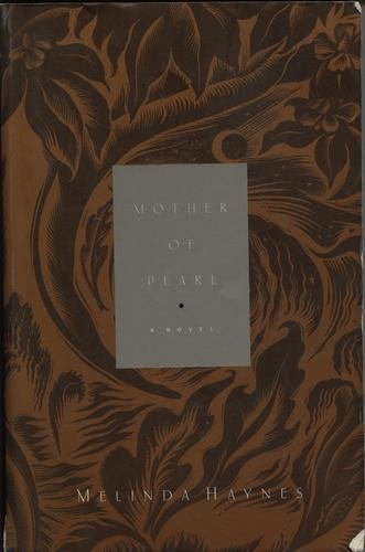 Mother of Pearl: A Novel