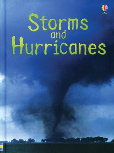 Storms and Hurricanes (Usborne Beginners)