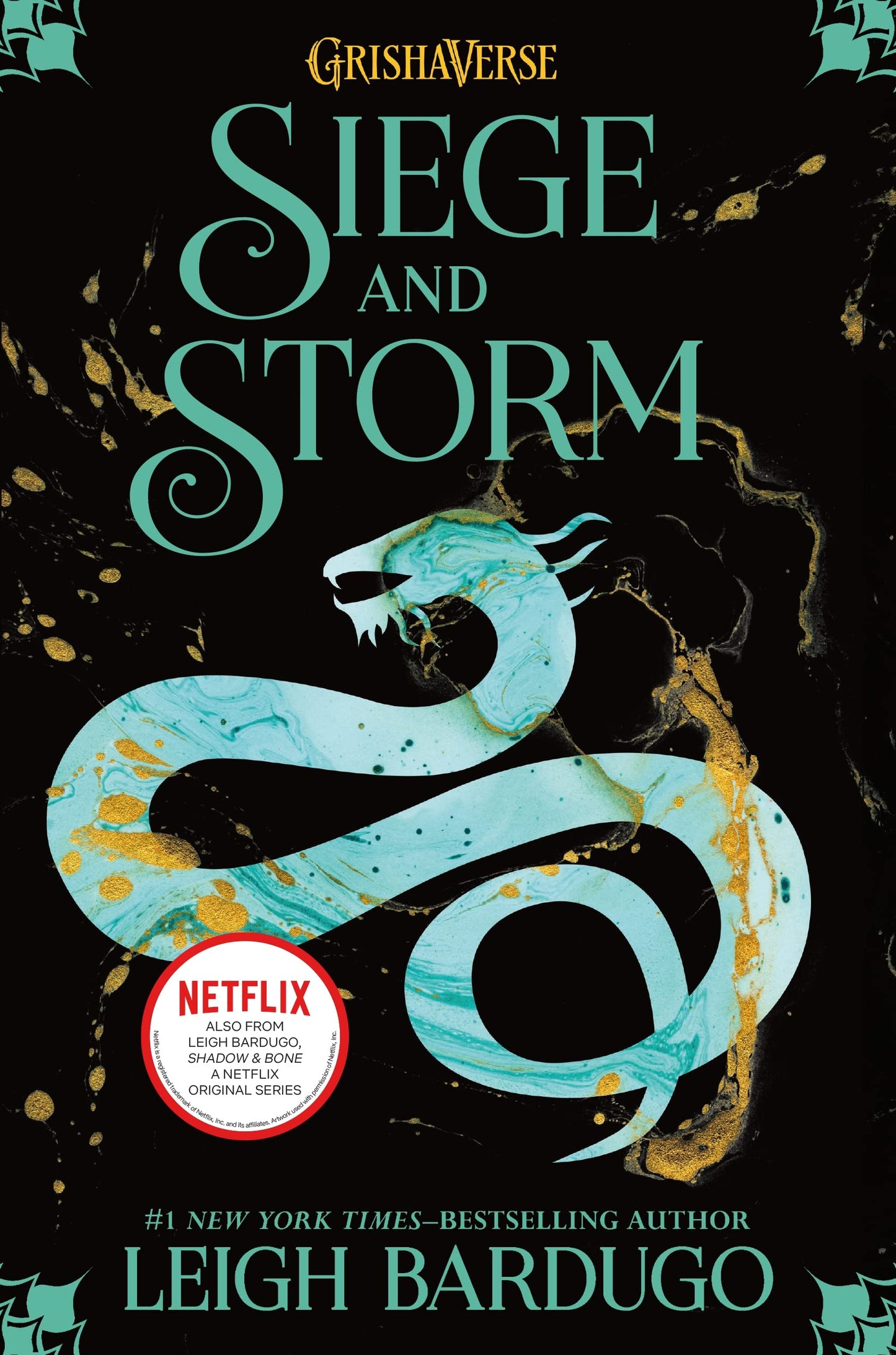 Siege and Storm (The Shadow and Bone Trilogy, 2) (Hardcover)